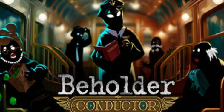 Beholder Conductor Beginner Guide