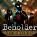 Beholder Conductor Beginner Guide